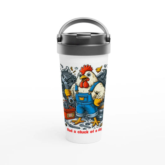 Insulated tumbler with a straw - cluck of a day